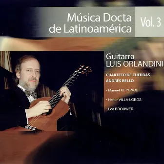 Música Docta de Latinoamérica Vol. 3 by Luis Orlandini