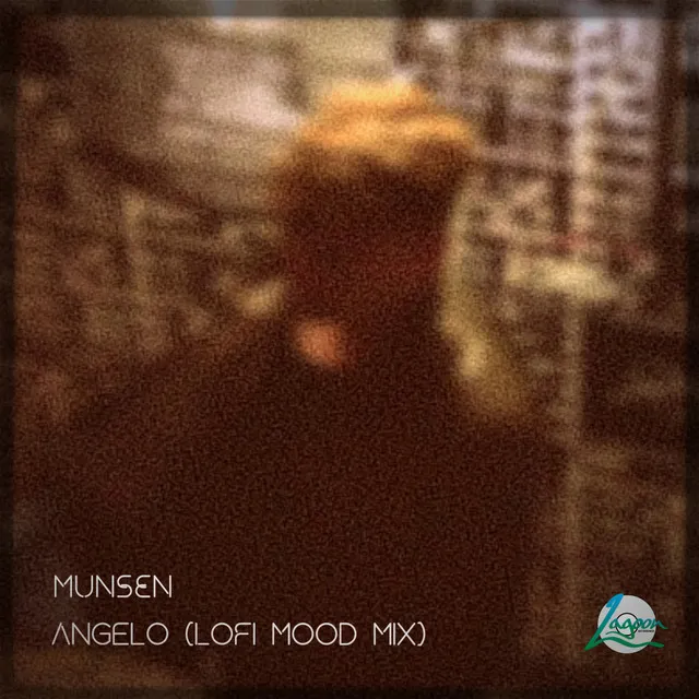 Angelo - Munsen's LoFi Mood Mix