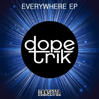 Everywhere EP by Dope Trik