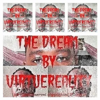 The Dream (Look Into My Eyes) by Virtue Reality