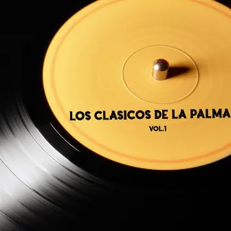 Los Clasicos de la Palma, Vol.1 by Sammy El Comandante