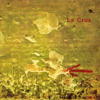 La Crus by La Crus