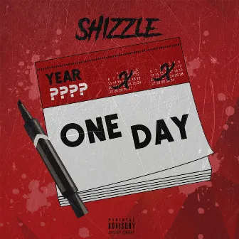 One Day by Shizzle