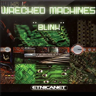 Blink by Wrecked Machines