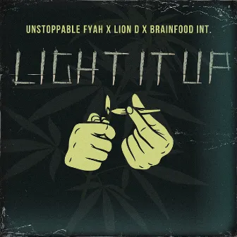 Light It Up by Brainfood Intl.