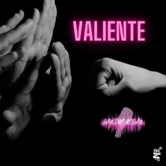 Valiente by BIG Z