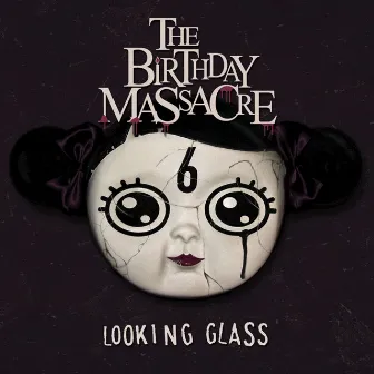 Looking Glass by The Birthday Massacre