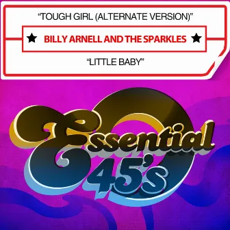 Tough Girl (Alternate Version) / Little Baby [Digital 45] by Billy Arnell