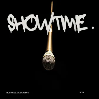 SHOWTIME by Rushkee