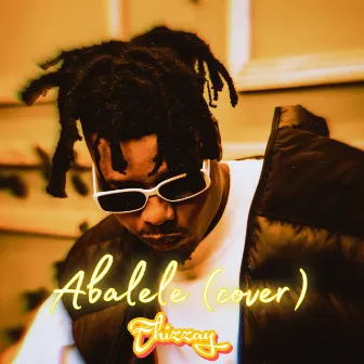 Abalele (Cover) by Ehizzay