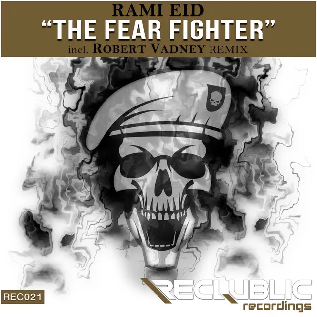 The Fear Fighter - Original Mix