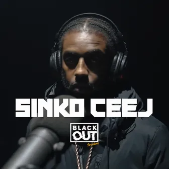 Blackout Session by Sinko Ceej