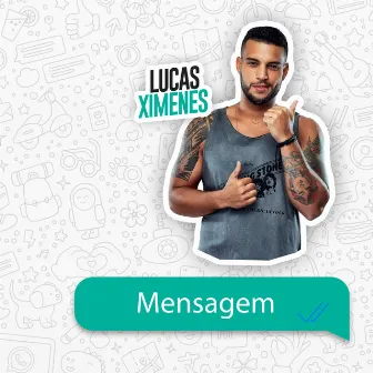 Mensagem by Lucas Ximenes