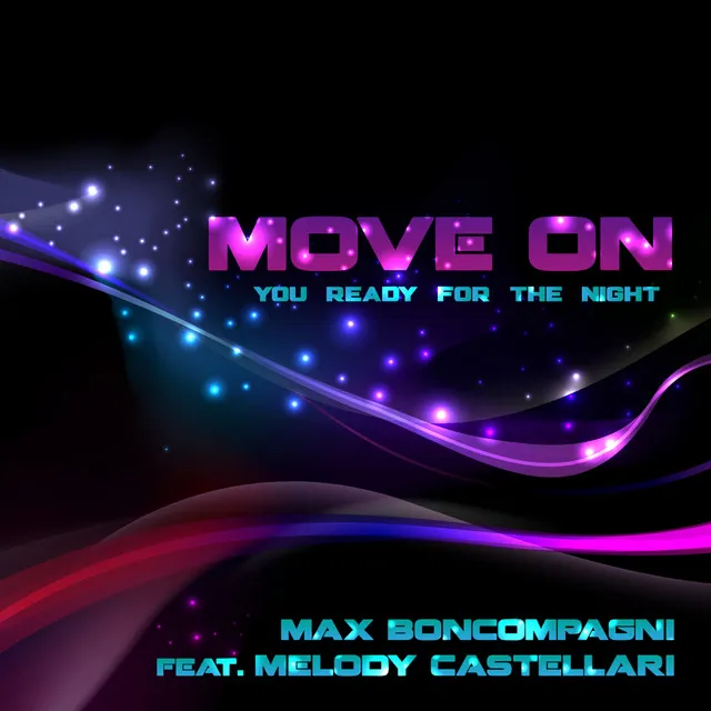 Move on ( You Ready for the Night ) - Extended Mix