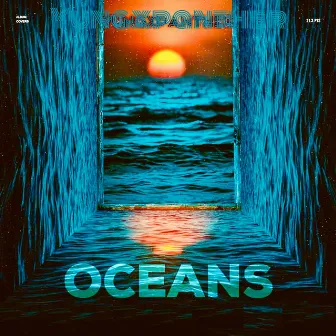 Oceans by YungxPanther