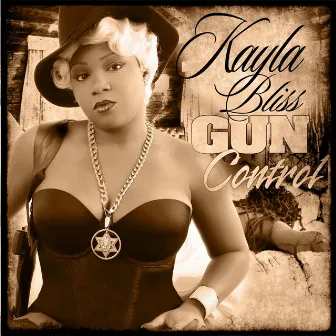 Gun Control by Kayla Bliss