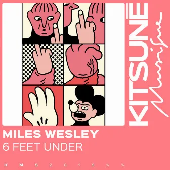 6 Feet Under by Miles Wesley