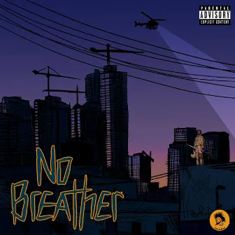 No Breather by LocalBlac