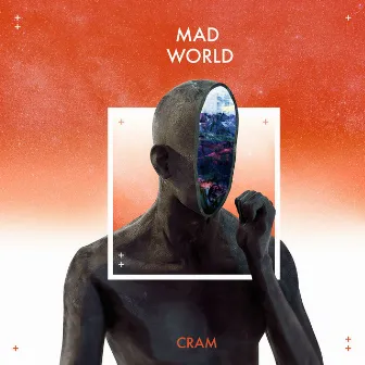 Mad World by Cram