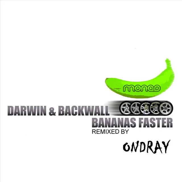 Banana's Faster - Ondray Phat Monkey Remix