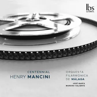 Henry Mancini Centennial by José María Moreno Valiente