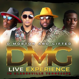 Live Experience In Clarksville, Tennessee by D. Morton and Gifted