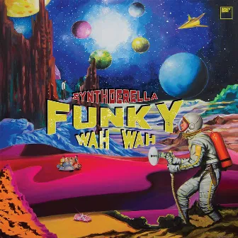 Synthderella by Funky Wah Wah