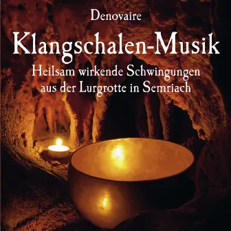 Klangschalen-Musik aus der Lurgrotte in Semriach by Denovaire