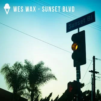 Sunset BLVD by WES WAX