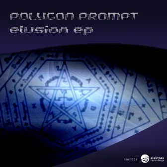 Elusion EP by Polygon Prompt