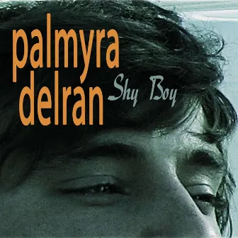 Shy Boy by Palmyra Delran