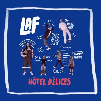 Hôtel délices by LaF