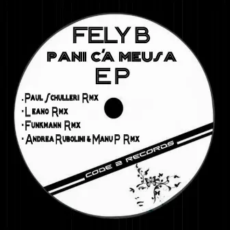 Pani C´a Meusa EP by Fely B