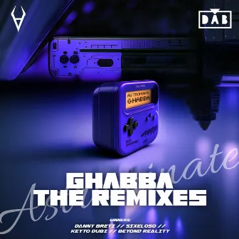 Ghabba - The Remixes by Astrominate