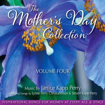 The Mother's Day Collection, Vol. 4 by Lynne Perry Christofferson