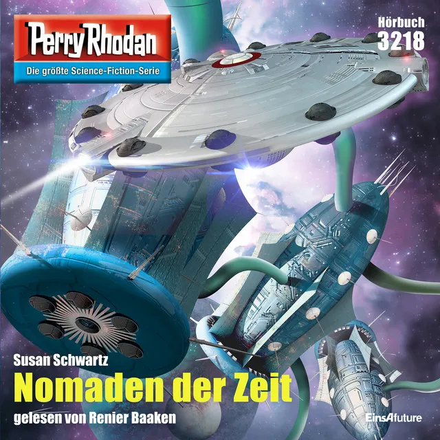 Nomaden der Zeit [Perry Rhodan - Erstauflage 3218 (Ungekürzt)]