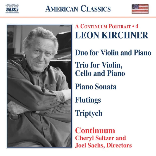 Kirchner: Duo for Violin and Piano / Piano Trio / Piano Sonata / Triptych