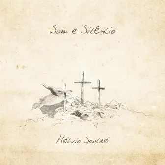 Som e Silêncio by Hélvio Sodré