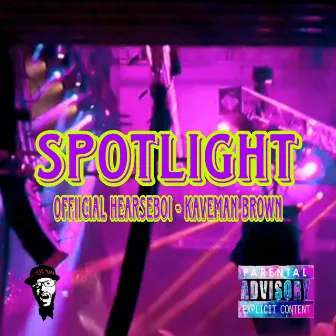 Spotlight by Official Hearseboi