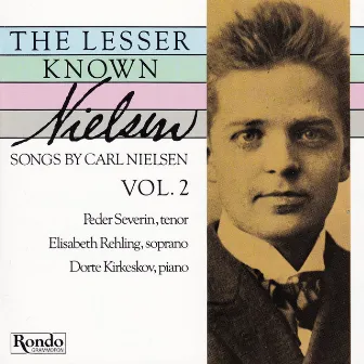 The Lesser Known Nielsen - Songs Vol. 2 by Peder Severin