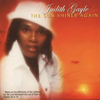 The Sun Shines Again by Judith Gayle