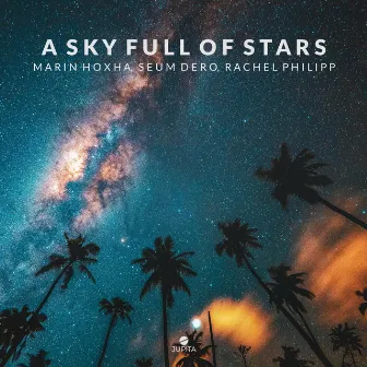 A Sky Full of Stars by Rachel Philipp