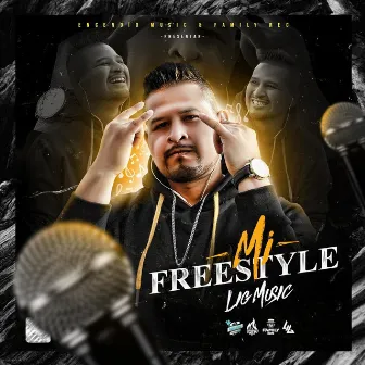 Mi Freestyle by Lig Music