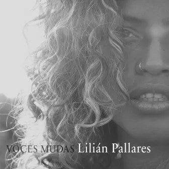 Voces Mudas by Lilián Pallares