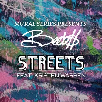 Streets (Live) by Beebs