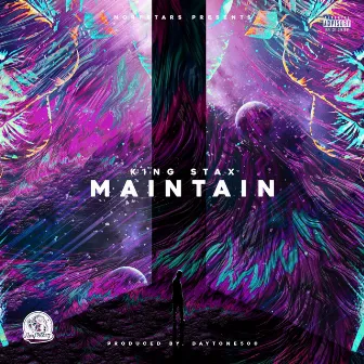 Maintain by King Stax