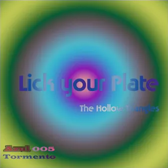 Lick Your Plate by The Hollow Triangles