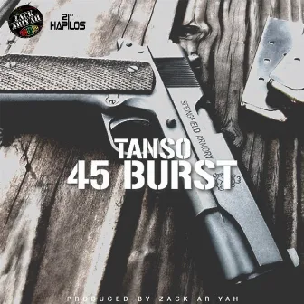 45 Burst - Single by Tanso