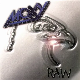 Raw by Moxy