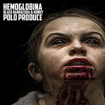 Hemoglobina by Black Barracuda